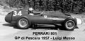 Ferrari 801 - GP di Pescara 1957 - Luigi Musso